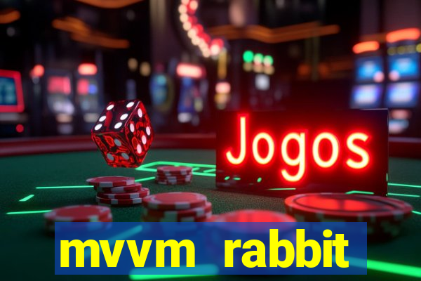 mvvm rabbit download filmes